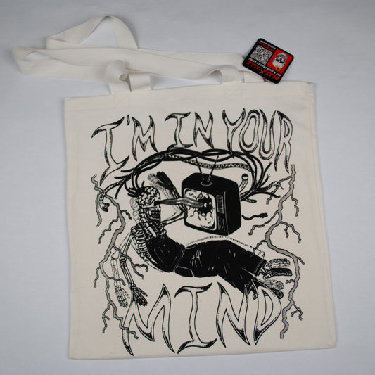 "I'm In Your Mind" Tote Bag
